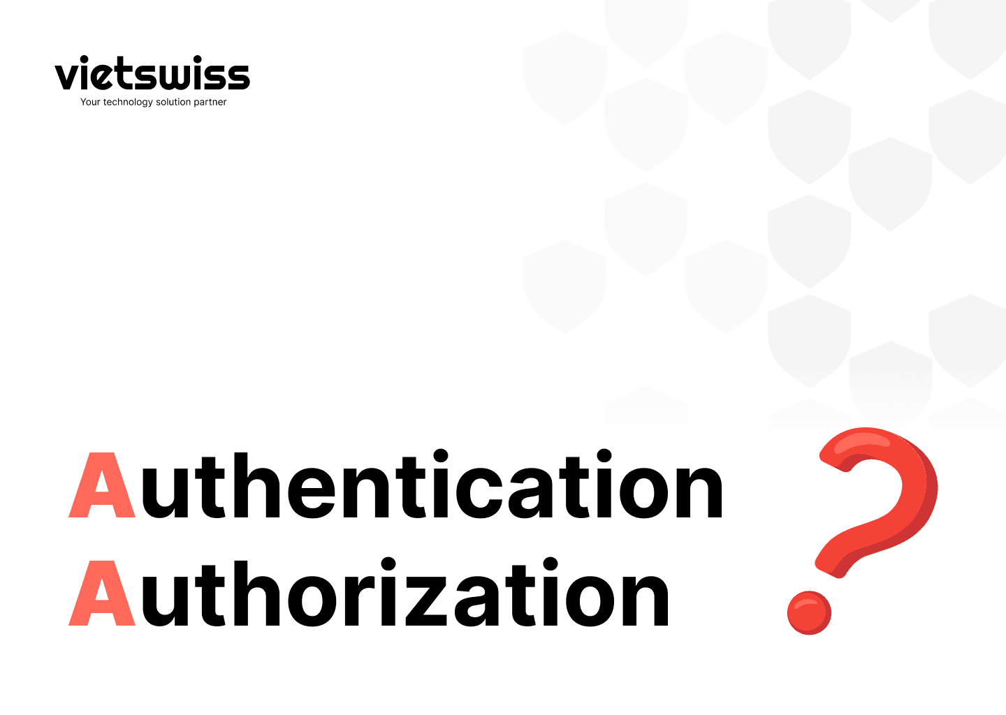 Authentication và Authorization